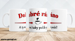 Hrnek 330 ml - Ranní šálek - Dobré ráno